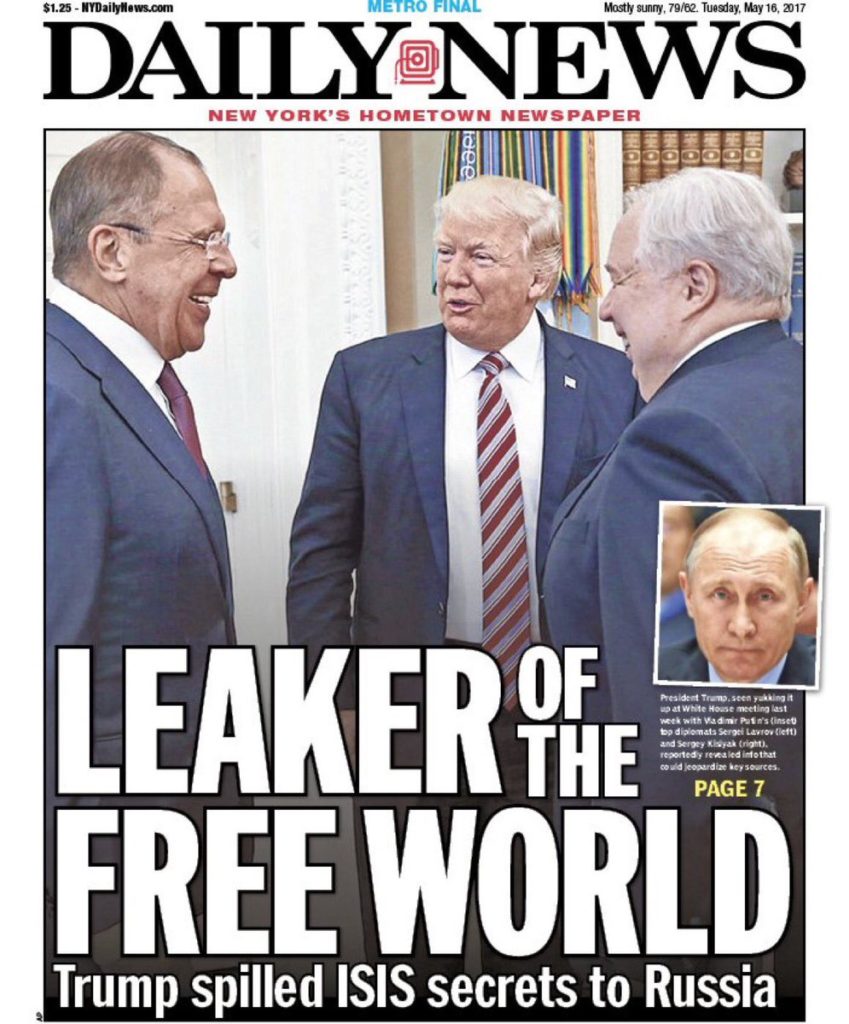 The May 16, 2017, cover of the New York Daily News parodied President Trump for sharing highly classified information with Russian Foreign Minister Sergey Lavrov and Russian Ambassador Sergey Kislyak in a closed meeting at the White House.